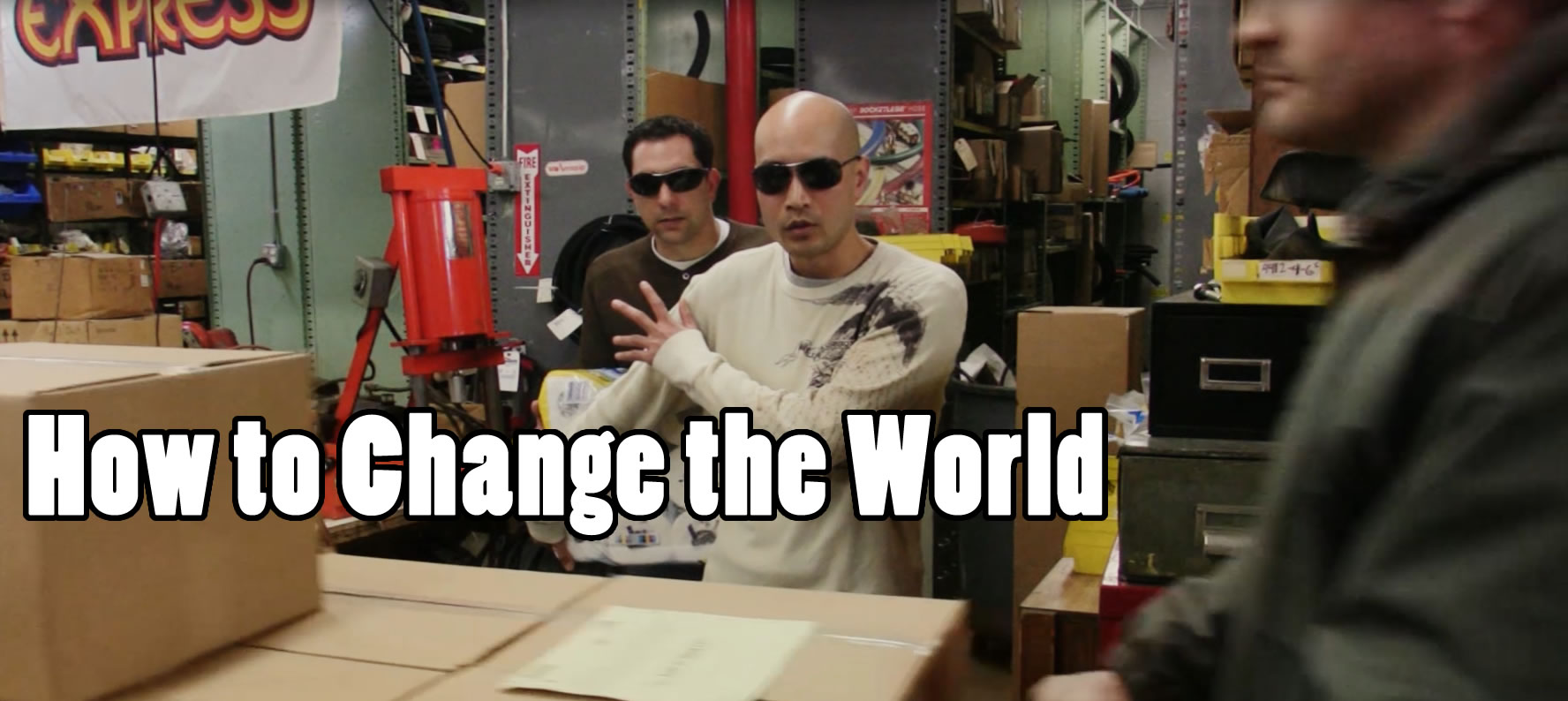 How to Change the World